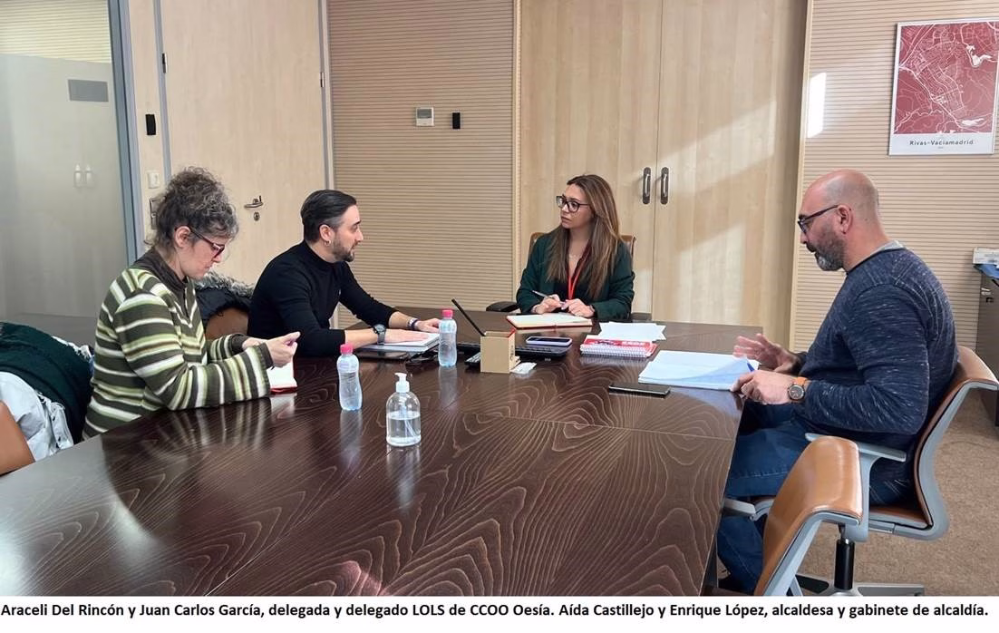 TRASLADAMOS A LA ALCALDESA DE RIVAS LA SITUACION QUE ATRAVIESAN LAS RELACIONES CCOO-DIRECCIÓN DE OESIA